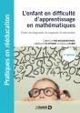 L'Enfant En Difficulté D'Apprentissage En Mathématiques ; Pistes De Diagnostic Et Supports D'Intervention (2e Édition) - Preview