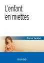 L'Enfant En Miettes (4e Édition) - Preview
