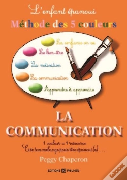 Capa do artigo L'Enfant Epanoui :La Methode Des 5 Couleurs : La Communication