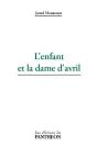 L'Enfant Et La Dame D'Avril - Preview