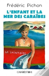 L'Enfant Et La Mer Des Caraïbes