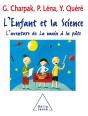 L'Enfant Et La Science : L'Aventure De La Main À La Pâte - Preview