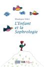 L'Enfant Et La Sophrologie (Édition 2010) - Preview