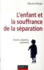 L'Enfant Et La Souffrance De La Separation - Divorce, Adoption, Placement - Preview