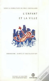 L'Enfant Et La Ville