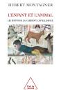 L'Enfant Et L'Animal ; Les Émotions Qui Libèrent L'Intelligence - Preview