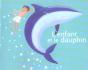 L'Enfant Et Le Dauphin - Preview