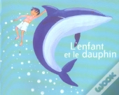 L'Enfant Et Le Dauphin