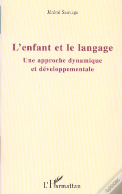 Capa do artigo L'Enfant Et Le Langage ; Une Approche Dynamique Et Developpementale