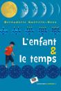 L'Enfant Et Le Temps - Preview
