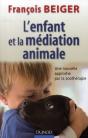 L'Enfant Et Médiation Animale ; Nouvelle Approche Par La Zoothérapie - Preview