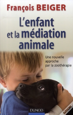 Capa do artigo L'Enfant Et Médiation Animale ; Nouvelle Approche Par La Zoothérapie