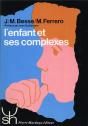 L'Enfant Et Ses Complexes - Preview