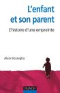 L'Enfant Et Son Parent ; Clinique D'Une Relation - Preview