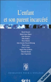 L'Enfant Et Son Parent Incarcere