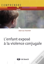 L'Enfant Exposé À La Violence Conjugale