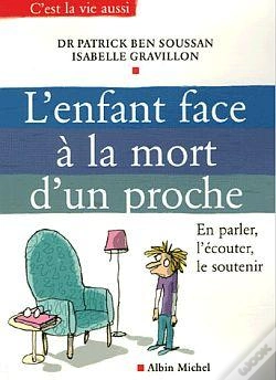 Capa do artigo L'Enfant Face À La Mort D'Un Proche : En Parler, L'Écouter, Le Soutenir