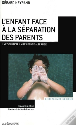 Capa do artigo L'Enfant Face À La Séparation Des Parents ; Une Solution, La Résidence Alternée