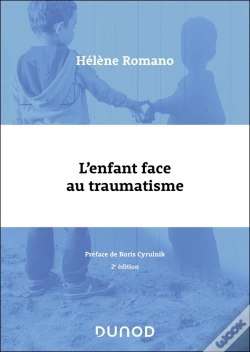 Capa do artigo L'Enfant Face Au Traumatisme (2e Édition)