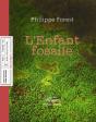 L'Enfant Fossile - Preview