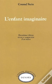 L'Enfant Imaginaire (2e Édition)