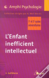 L'Enfant Inefficient Intéllectuel