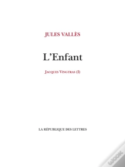Capa do artigo L'Enfant - Jacques Vingtras (1)