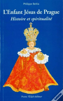 Capa do artigo L'Enfant Jésus De Prague ; Histoire Et Spiritualité