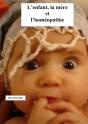 L'Enfant, La Mère Et L'Homéopathie - Preview