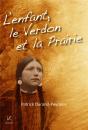 L'Enfant, Le Verdon Et La Prairie - Preview
