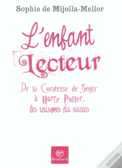 Capa do artigo L'Enfant Lecteur : De La Comtesse De Segur A Harry Potter, Les Raisons Du Succes