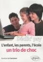 L'Enfant, Les Parents, L'École : Un Trio De Choc ! - Preview