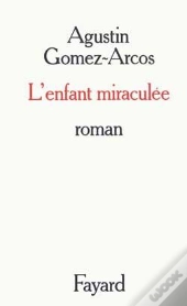 L'Enfant Miraculée