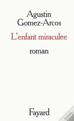 Capa do artigo L'Enfant Miraculée