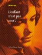L'Enfant N'Est Pas Mort - Preview