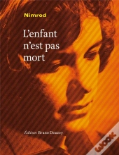 L'Enfant N'Est Pas Mort
