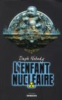 L'Enfant Nucleaire - Preview