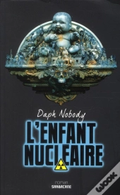 L'Enfant Nucleaire