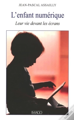 Capa do artigo L'Enfant Numérique : Leur Vie Devant Les Écrans