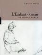 L'Enfant Obscur : Peinture, Éducation, Naturalisme - Preview