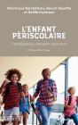 L'Enfant Périscolaire : Compétences, Réussite, Bien-Être - Preview