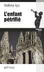 L'Enfant Petrifie - Preview
