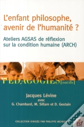 L'Enfant Philosophe ; Avenir De L'Humanité