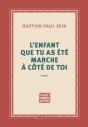 L'Enfant Que Tu As Été Marche À Côté De Toi - Preview