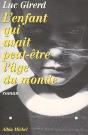 L'Enfant Qui Avait Peut-Être L'Âge Du Monde - Preview