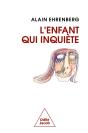 L'Enfant Qui Inquiète - Preview