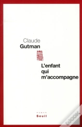 L'Enfant Qui M'Accompagne