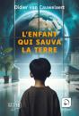 L'Enfant Qui Sauva La Terre - Preview