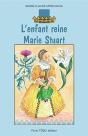 L'Enfant Reine - Marie Stuart - Preview