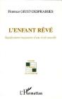 L'Enfant Reve ; Significations D'Une Ecole Nouvelle - Preview